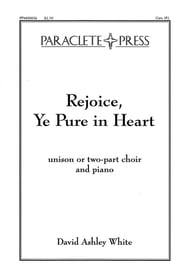 Rejoice Ye Pure in Heart Unison choral sheet music cover Thumbnail